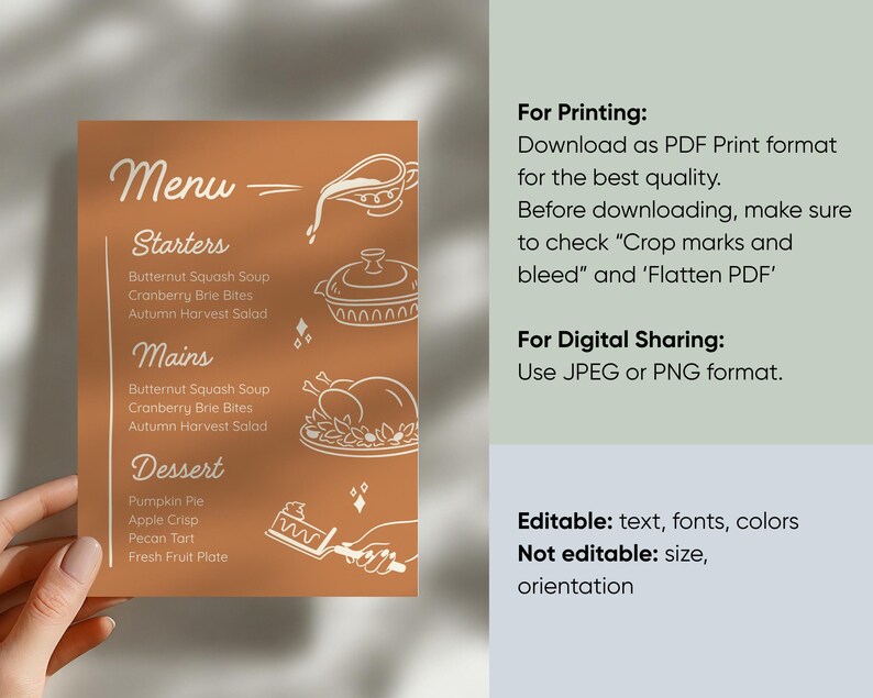 May include: A menu card with a warm orange background and white text and illustrations. The menu lists starters, mains, and desserts, with dishes like butternut squash soup and pumpkin pie. The card also provides printing and sharing instructions.