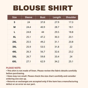 May include: A size chart for a blouse shirt with the title BLOUSE SHIRT at the top. The table lists sizes from S to 6XL with corresponding measurements for sleeve, bust, length, and shoulder. It includes a note about fabric and sizing.