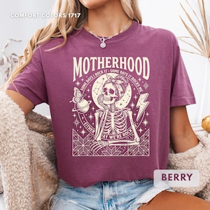 Motherhood Skeleton Comfort Colors Shirt, Funny Mom Tee, Gothic Mama Rocker, Mothers Day Gift image 7
