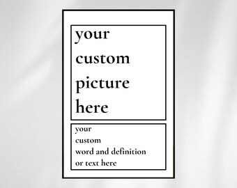Custom Picture Poster - Minimalist Black & White Wall Art - Definition Style Print