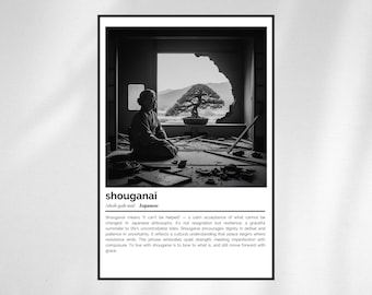 Shouganai Definition Print – Japanese Phrase Art – Black and White Minimalist Poster