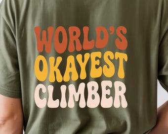 Camiseta del mejor escalador del mundo / Camiseta divertida de escalador / Estampado retro de búlder / Humor de gimnasio de escalada / Regalo para un amigo escalador