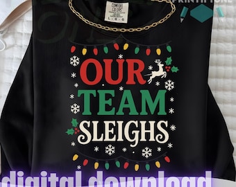 T-shirt traîneau de notre équipe, cadeau de fête de bureau de Noël amusant, t-shirt graphique d'équipe de vacances assorti