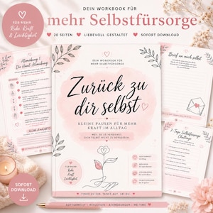 May include: A pink workbook titled "Zurück zu dir selbst" with the text "Dein Workbook für mehr Selbstfürsorge." The cover features a floral illustration. Additional pages and a pen are visible, along with the words "SOFORT DOWNLOAD."