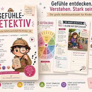 May include: A digital activity book titled Gefühle Detektiv featuring a cartoon detective character with a magnifying glass. The pages include a color-coded emotion wheel, detective case files, and checklists for children to identify and manage feelings.