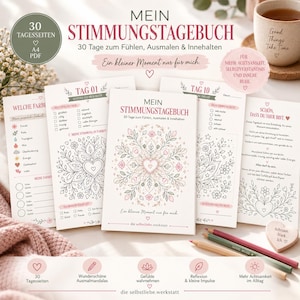 Könnte beinhalten: Ein Stimmungstagebuch mit dem Titel Mein Stimmungstagebuch, das 30 Seiten zum Ausmalen und Reflektieren enthält. Das Cover zeigt ein florales Mandalamotiv mit einem zentralen Herz. Die Seiten enthalten Checklisten für tägliche Gefühle, farbcodierte Stimmungstracker und Achtsamkeitsimpulse, gedruckt auf weißem Papier mit rosa und grauer Schrift.