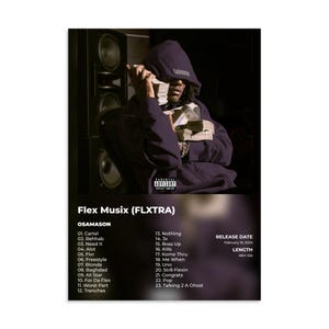 Op de afbeelding: Een poster met het album "Flex Musix (FLXTRA)" van Osamason. De afbeelding toont een persoon in een paarse hoodie die stapels geld vasthoudt. De tracklist van het album, de releasedatum en de lengte staan hieronder.
