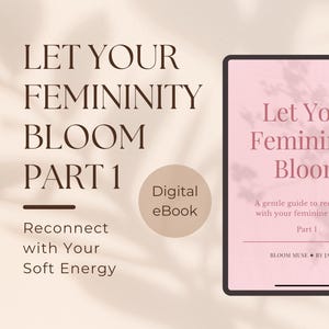 Feminine Energy Glow Up eBook | Self-Love, Confidence & Divine Feminine Guide for Women