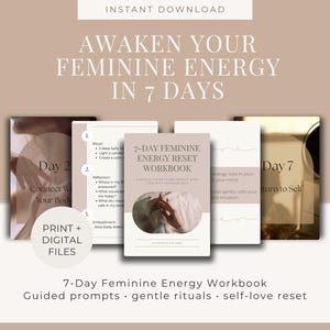 Op de afbeelding: Een digitale downloadafbeelding met de tekst "Ontwaak je vrouwelijke energie in 7 dagen". De afbeelding bevat een werkboek met de titel "7-daagse Feminine Energy Reset Workbook" en andere gerelateerde materialen. De afbeelding bevat ook de tekst "Print + digitale bestanden".