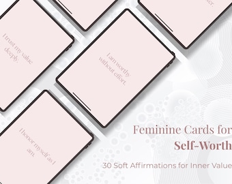 Feminine Energy for Self-Worth Affirmation Cards | Soft Self Love & Worth Printable | Gentle Healing Cards