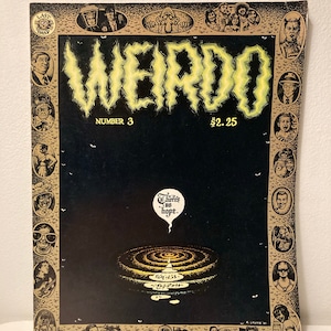 1981 Weirdo Comic Anthology Number 3 &quot;There&#39;s no Hope&quot; Bagge Bros, R. Crumb, Gene Deitch, Eugene Teal, Terry Zwigoff. Published by Last Gasp