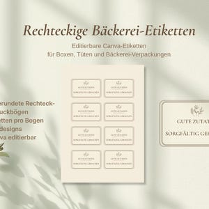 May include: A sheet of beige rectangular bakery labels with rounded corners, featuring the text "GUTE ZUTATEN" and "SORGF&Auml;LTIG GEBACKEN". The labels are designed for boxes, bags, and bakery packaging. The image also shows text in German.