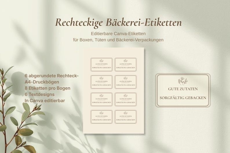 May include: A sheet of beige rectangular bakery labels with rounded corners, featuring the text "GUTE ZUTATEN" and "SORGF&Auml;LTIG GEBACKEN". The labels are designed for boxes, bags, and bakery packaging. The image also shows text in German.
