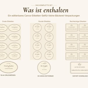 May include: A beige Canva label set for small bakery packaging. The set includes oval, round, and rectangular labels with German text. The text includes "Was ist enthalten", "Frisch gebacken", and "Gute Zutaten".