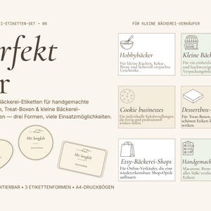 May include: A beige graphic with text and illustrations for bakery businesses. The text reads "Perfekt f&uuml;r" and lists editable bakery labels for handmade orders, treat boxes, and small bakery packaging. Includes label shapes and icons.