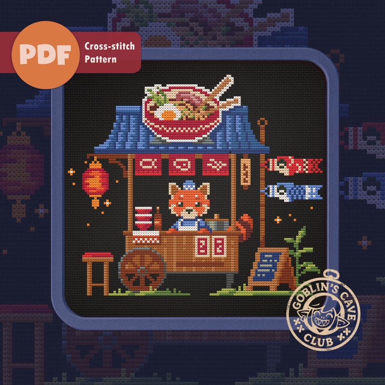 May include: Cross-stitch pattern featuring a fox character operating a ramen food stall. The stall has a blue roof, a red lantern, and a sign that says "Goblin's Cave Club". The ramen bowl is filled with noodles, egg, and other ingredients.