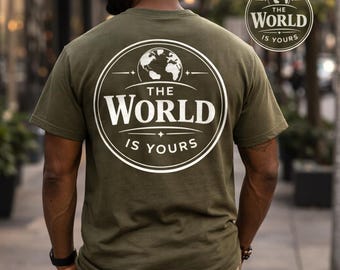 Camiseta "El mundo es tuyo" / Gráfico de globo terráqueo, camiseta de viaje inspiradora