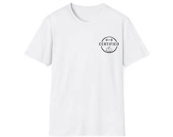 Certified with Barbell T-Shirt | Fitness Gym Workout Tee