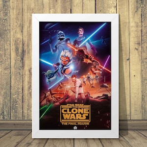 May include: A framed poster featuring characters from Star Wars: The Clone Wars. The artwork showcases a vibrant composition with characters like Ahsoka Tano, Yoda, and clone troopers, set against a backdrop of space and action. The poster's title reads "Star Wars: The Clone Wars The Final Season."