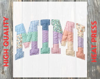 Mimi Patchwork Vintage Letters Retro Grandma DTF Transfer: Mother's Day Ready to Press
