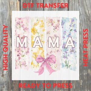 Floral Mama Coquette Bow vintage Patchwork Transfert DTF : Soft Mom prêt à être pressé