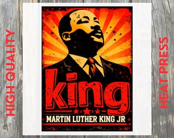 Martin Luther King Jr MLK Black History DTF Transfer: Civil Rights Ready to Press