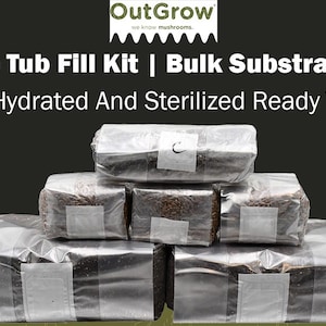 May include: A stack of six clear plastic bags filled with a brown substrate. The bags are labeled "OutGrow" and "Mono Tub Fill Kit | Bulk Substrate Kit". The text "Fully Hydrated And Sterilized Ready To Use" is also visible.