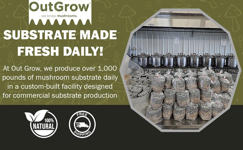 Puede incluir: Primer plano de una instalaci&oacute;n de producci&oacute;n de sustrato de cultivo de champi&ntilde;ones. La imagen muestra una gran olla de acero inoxidable y muchas bolsas de sustrato. El texto en la imagen dice "OutGrow, we know mushrooms. Substrate Made Fresh Daily! At Out Grow, we produce over 1,000 pounds of mushroom substrate daily in a custom-built facility designed for commercial substrate production. 100% Natural, Free Shipping."