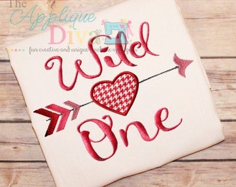 Valentine's Day Wild One Digital Embroidery Design Machine Applique
