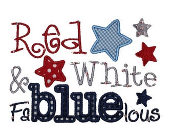 4th of July FaBLUElous Digital Embroidery Design Machine Applique