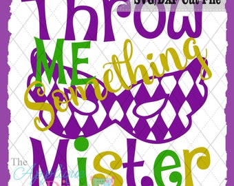 Throw Me Something Mister SVG DXF file