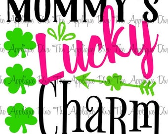 St Patrick's Day Mommy's Lucky Charm SVG/DXF cutting file