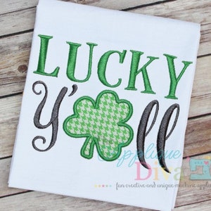 St Patrick's Day Lucky y'all Digital Embroidery Design Machine Applique