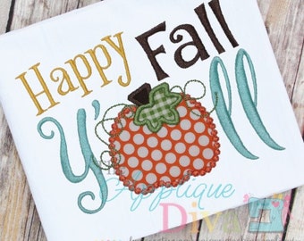 Happy Fall Y'all Digital Embroidery Design Machine Applique