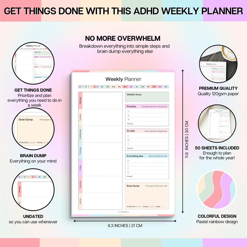 May include: A weekly planner with a pastel rainbow border, measuring 8.3 inches by 11.8 inches. The layout includes sections for weekly focus, priorities, tasks to do later, other items, and a brain dump area, with 50 sheets of 120gsm paper included.