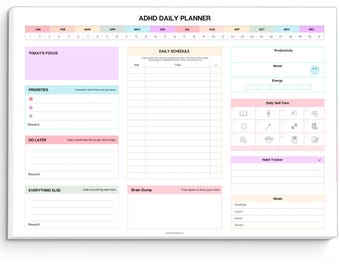 May include: ADHD Daily Planner with sections for Today's Focus, Priorities, and Do Later tasks. Includes a Daily Schedule, Productivity, Mood, and Energy trackers. Features a Daily Self Care and Habit Tracker, with space for meals and a Brain Dump section.