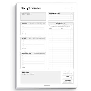 May include: A white Daily Planner sheet with sections for today's focus, priorities, daily schedule, and more. The planner includes sections for habits, self-care, and a brain dump area. The text "Daily Planner" is at the top.