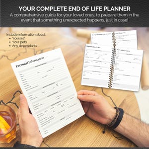 Op de afbeelding: Een uitgebreide end-of-life planner met invulformulieren. De planner bevat secties voor persoonlijke informatie, afhankelijken en huisdierinformatie. De tekst op de omslag luidt "YOUR COMPLETE END OF LIFE PLANNER".