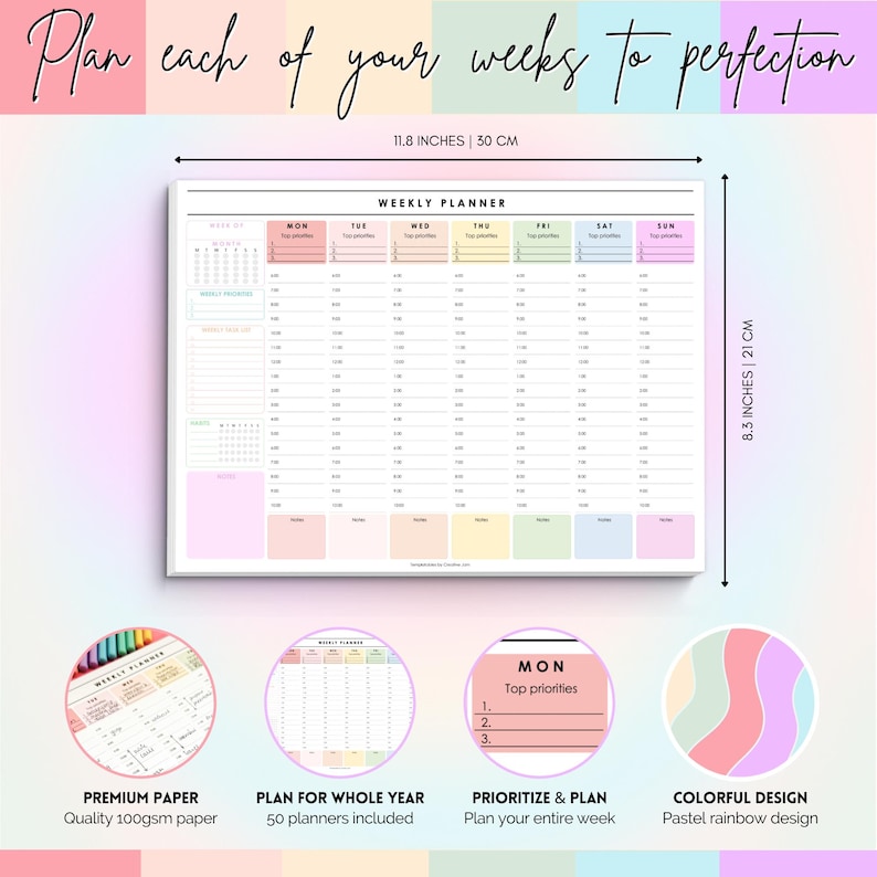 May include: A weekly planner with a pastel rainbow design, measuring 30 cm wide and 21 cm tall. It features sections for each day, with space for top priorities and notes. The text "Plan each of your weeks to perfection" is at the top.