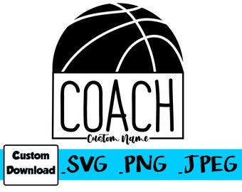 Basketball Coach * SVG * PNG * JPEG Digital Files Basketball Coach Gift