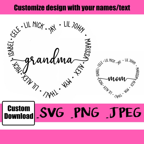 Custom Grandma Heart Grandkid Names Heart Shape Digital File svg Personalized Name Heart Download Tattoo Mother Nana Gift