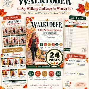May include: A printable 24-page Walktober 31-day walking challenge bundle for women 50 plus, featuring an indoor exercise poster, daily walking trackers, weekly plans, and notes pages, all decorated with autumn maple leaf graphics and text.