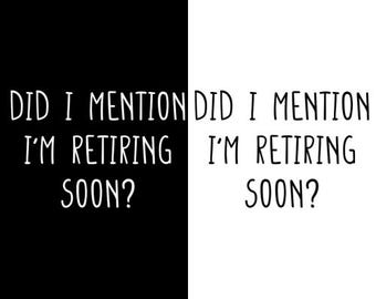 Nämnde jag att jag snart går i pension PNG Svg, nedräkning till pensionsdagen 2026, present till pensionerad lärare (digital nedladdning).