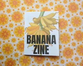 Banana Zine: Banana-themed facts and recipes