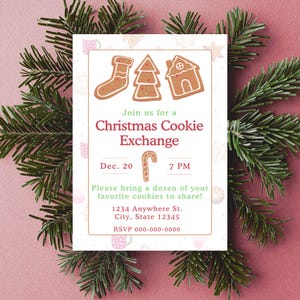 May include: A Christmas Cookie Exchange invitation with gingerbread cookie illustrations. The invitation includes the date, time, and RSVP information. The invitation is surrounded by evergreen branches on a pink background.