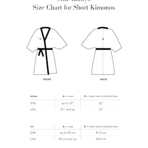 May include: Size chart for short kimonos in inches and centimeters. The chart shows bust and back neck to bottom hem measurements for sizes S/M and L/XL.