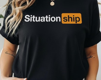 Galentine's Gift Situationship T-Shirt | Funny Anti-Valentine's Day Graphic Tee Dating Relationship