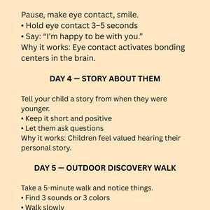 May include: A beige infographic with black text detailing three daily activities: "I See You" Moment, "Story About Them," and "Outdoor Discovery Walk." Each section includes instructions and the reasoning behind the activity.