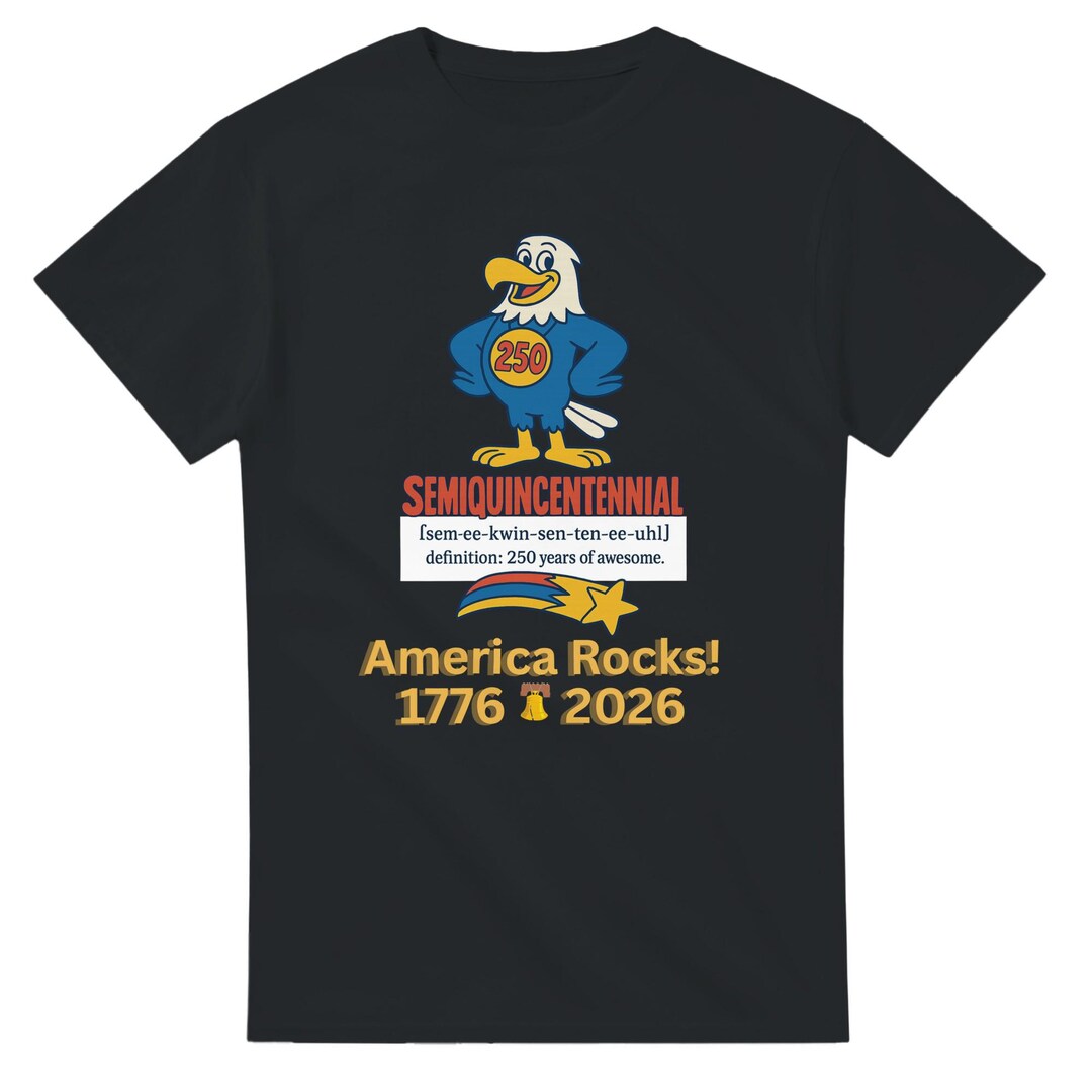 Semiquincentennial America Rocks 250th Birthday Funny Patriotic T Shirt ...