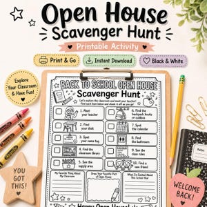 May include: A printable Back to School Open House Scavenger Hunt activity sheet on a clipboard. The black and white document features ten tasks, including meeting the teacher and finding the desk, plus sections for drawing and writing about the classroom.